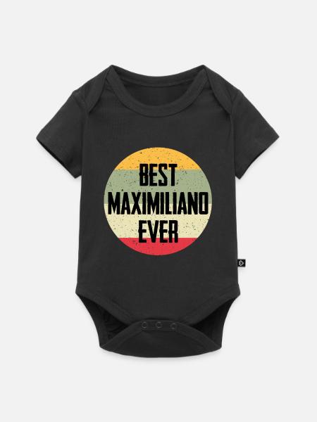 Best Maximiliano Ever - Baby Premium Kurzarmbody - Schwarz