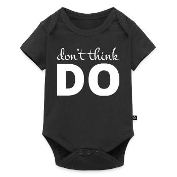Don't think, act - Baby Premium short-sleeve bodysuit - black - Front