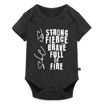 she is strong fierce brave full of fire - Baby Premium short-sleeve bodysuit - black - Front
