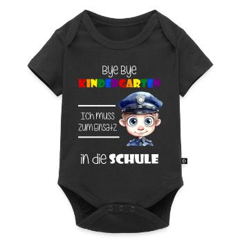 Bye Bye Kindergarten - Einschulung Polizist - Baby Premium Kurzarmbody - Schwarz - Vorne