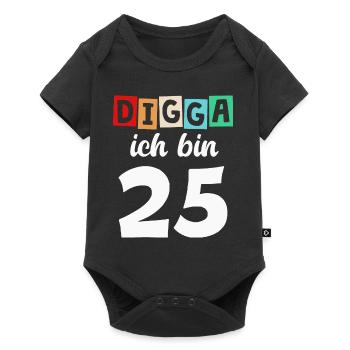 Digga Ich Bin 25 Jahre 25. Geburtstag - Baby Premium Kurzarmbody - Schwarz - Vorne