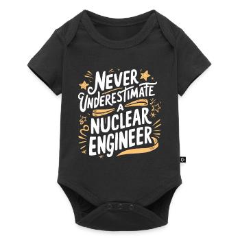 Never underestimate a nuclear engineer - Baby Premium short-sleeve bodysuit - black - Front