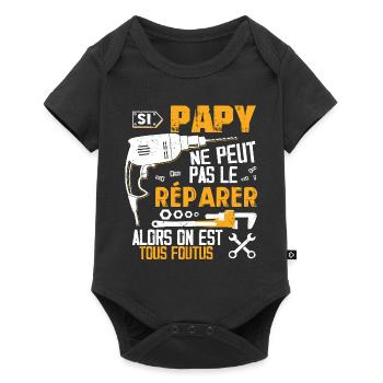 Si PAPY Ne Peut Pas Le Réparer Alors Tous Foutus - Body à manches courtes Premium Bébé - noir - Devant