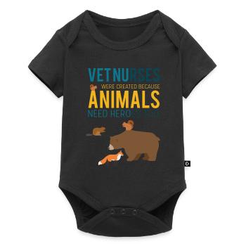 Vet nurses were created because animals need heroe - Baby Premium short-sleeve bodysuit - black - Front