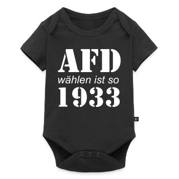AFD wählen ist so 1933 Wahlen Politik - Baby Premium Kurzarmbody - Schwarz - Vorne
