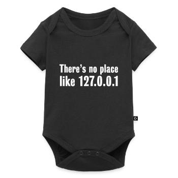 Es gibt keinen Ort wie 127.0.0.1 - Programmierergeschenk - Baby Premium Kurzarmbody - Schwarz - Vorne