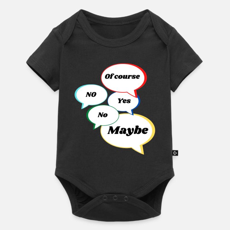Non Oui peut-être bien sûr Déclaration Réponses colorées - Body à manches courtes Premium Bébé - noir