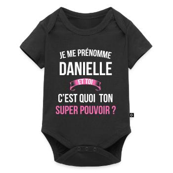 Danielle super pouvoir femme - Body à manches courtes Premium Bébé - noir - Devant