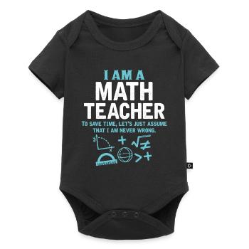 I Am A Math Teacher - Baby Premium short-sleeve bodysuit - black - Front