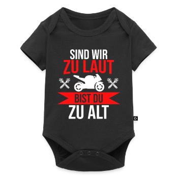Sind wir zu laut bist du Motorrad Fahrverbot Demo - Baby Premium Kurzarmbody - Schwarz - Vorne