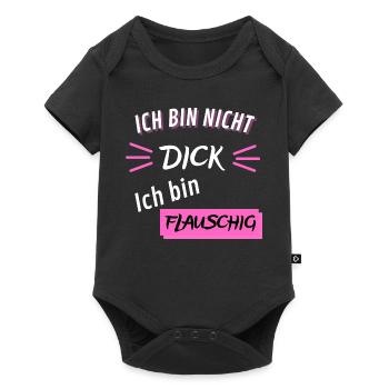 Ich bin nicht Dick ich bin flauschig Lustig - Baby Premium Kurzarmbody - Schwarz - Vorne