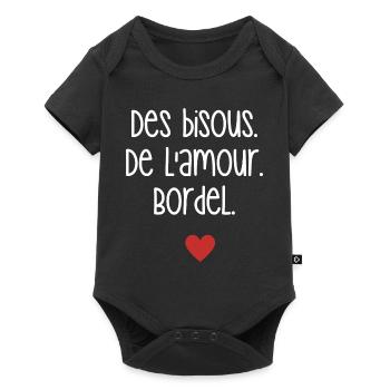 des bisous de l'amour bordel citation humour - Body à manches courtes Premium Bébé - noir - Devant
