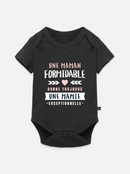 Maman Formidable - Mamie Exceptionnelle - Body à manches courtes Premium Bébé - noir