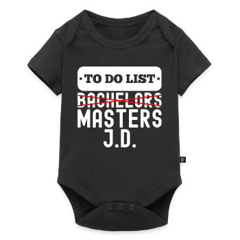 To Do List Bachelors Masters Degree Graduation - Baby Premium short-sleeve bodysuit - black - Front