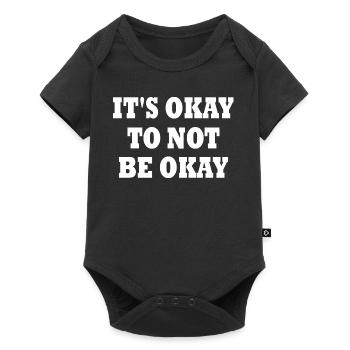 it's okay to not be okay - Body à manches courtes Premium Bébé - noir - Devant