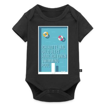 Vorher Geld, jetzt Swimming Pool - Baby Premium Kurzarmbody - Schwarz - Vorne