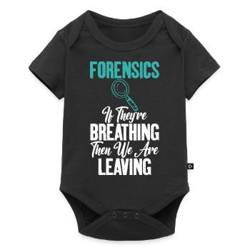 Quand vous respirez Forensic Science Graphics - Body à manches courtes Premium Bébé - noir - Devant