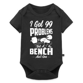 I Got 99 Problems Weight Lifting Workout Training - Baby Premium short-sleeve bodysuit - black - Front