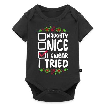Nice Naughty I Swear I Tried Christmas List - Baby Premium short-sleeve bodysuit - black - Front