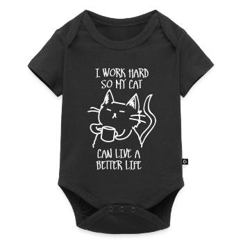 I work hard so my cat can live a better life - Baby Premium short-sleeve bodysuit - black - Front