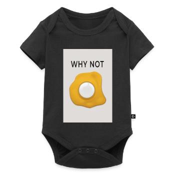 Why Not Motivation Statement Design - Baby Premium short-sleeve bodysuit - black - Front