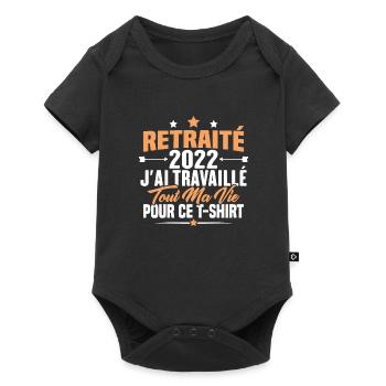 Retraité En 2022 / Humour Cadeau Retraité 2022 - Body à manches courtes Premium Bébé - noir - Devant