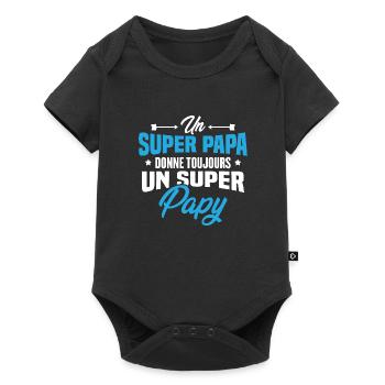 Un super papa donne toujours un super papy - Body à manches courtes Premium Bébé - noir - Devant