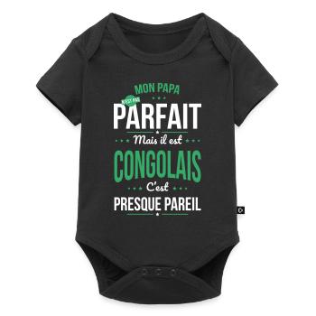 Mon papa n'est pas parfait - Congolais - Body à manches courtes Premium Bébé - noir - Devant