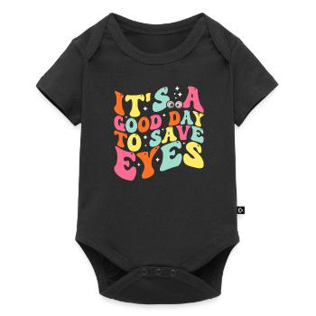 It's A Good Day To Save Eyes - Optometrist Eye - Body à manches courtes Premium Bébé - noir - Devant