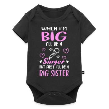 Annonce de I ́Ll Be A Big Sister Singer Girls - Body à manches courtes Premium Bébé - noir - Devant