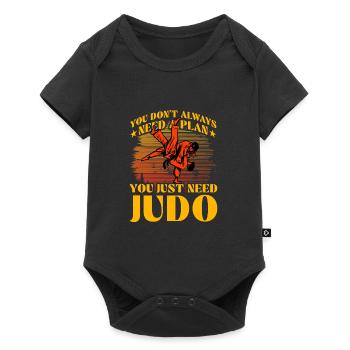 Vous n’avez pas toujours besoin d’un plan, vous avez juste besoin de judo - Body à manches courtes Premium Bébé - noir - Devant