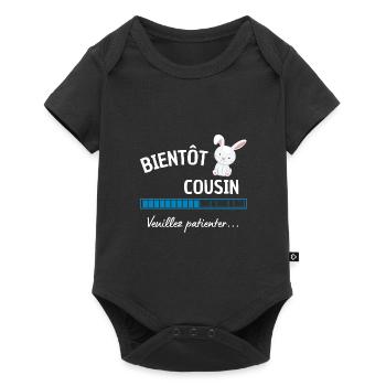 bientôt cousin veuillez patienter ! cadeau cousin - Body à manches courtes Premium Bébé - noir - Devant