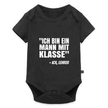 Ich Bin Ein Mann Mit Klasse Lehrer Pädagoge Schule - Baby Premium Kurzarmbody - Schwarz - Vorne