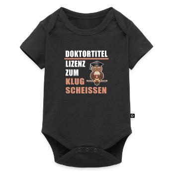 Doktortitel Lizenz zum Klugscheissen Doktor Klug - Baby Premium Kurzarmbody - Schwarz - Vorne