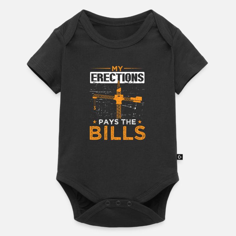 Crane Crane Operator Crane My Erections Pays Bills - Baby Premium short-sleeve bodysuit - black