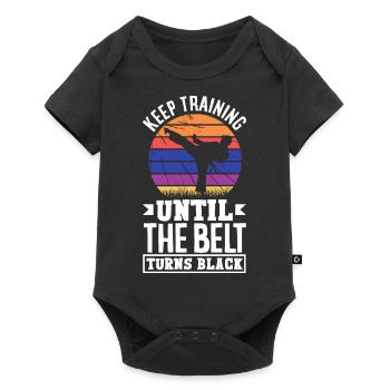 Keep Training Until The Belt Turns Black - Baby Premium Kurzarmbody - Schwarz - Vorne