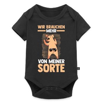 Hund Wir brauchen mehr von meiner Sorte - Baby Premium Kurzarmbody - Schwarz - Vorne