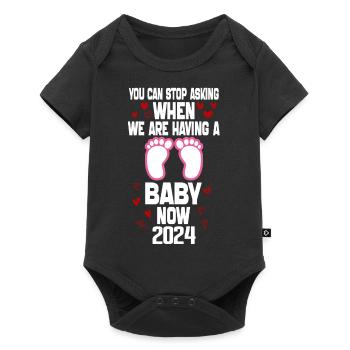you can't stop asking when we are having baby now - Baby Premium short-sleeve bodysuit - black - Front