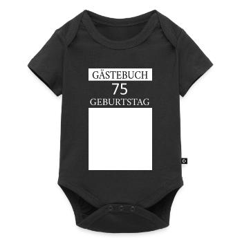 Gästebuch 75.Geburtstag Unterschrift T-shirt - Baby Premium Kurzarmbody - Schwarz - Vorne