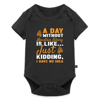 Biker A Day Without Mountain Biking - Baby Premium short-sleeve bodysuit - black - Front