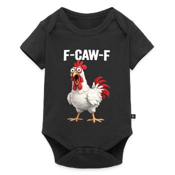 F-Caw-F poulet Humour adulte Coq drôle Fcawf - Body à manches courtes Premium Bébé - noir - Devant