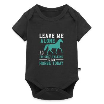 Leave me alone, I'm only talking to my - Baby Premium short-sleeve bodysuit - black - Front