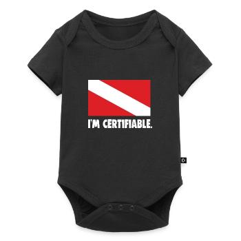 I'm certifiable - Baby Premium short-sleeve bodysuit - black - Front