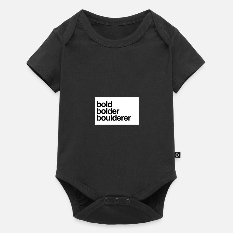 Bold Bolder Boulderer Kletterer Bouldern - Baby Premium Kurzarmbody - Schwarz
