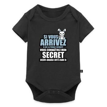 mon secret je vais être grand-frère - Body à manches courtes Premium Bébé - noir - Devant