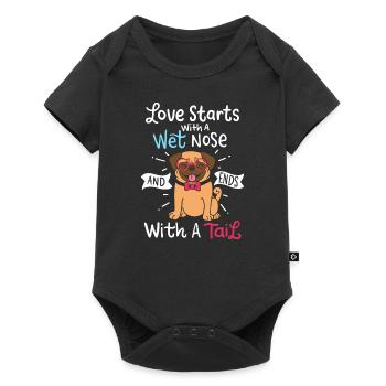 Love Starts With A Wet Nose Ends With A Tail Dog - Baby Premium short-sleeve bodysuit - black - Front