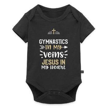 Gymnastics In My Veins Jesus In... - Baby Premium short-sleeve bodysuit - black - Front