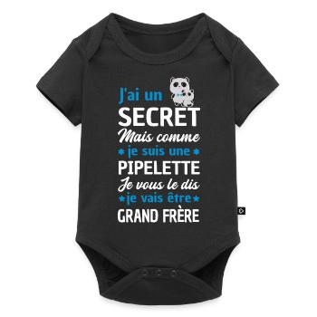jai un secret / je vais être grand frère - Body à manches courtes Premium Bébé - noir - Devant