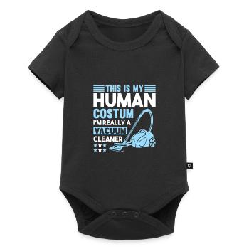 MY HUMAN COSTUM I M REALLY A VACUUM CLEANER - Baby Premium short-sleeve bodysuit - black - Front
