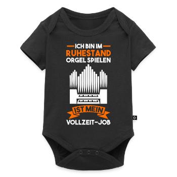 Orgel Rentner Ruhestand Orgelmusik Organist - Baby Premium Kurzarmbody - Schwarz - Vorne